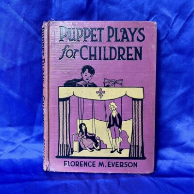 PUPPET PLAYS FOR CHILDREN Book 1929 Beckley-Card Purple Vtg Florence M. Everson