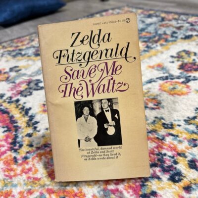 RARE Save Me the Waltz, by Zelda Fitzgerald – 1st Printing Signet Book (1968)